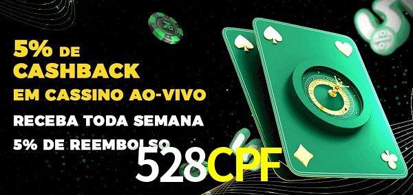 Promoções do cassino ao Vivo 528CPF